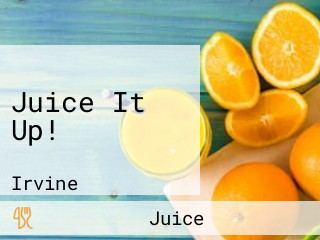 Juice It Up!