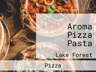 Aroma Pizza Pasta