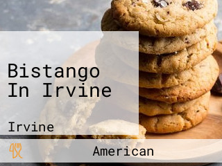 Bistango In Irvine