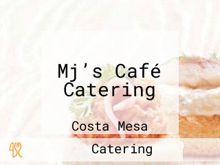 Mj’s Café Catering