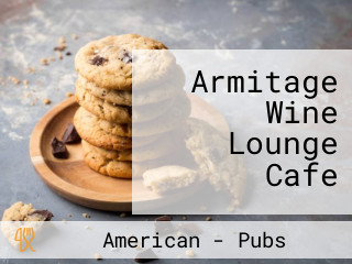 Armitage Wine Lounge Cafe