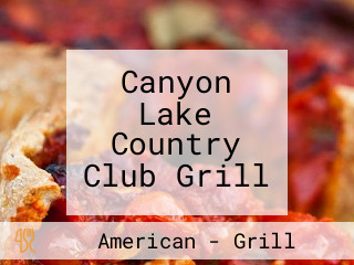 Canyon Lake Country Club Grill