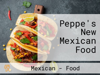 Peppe's New Mexican Food