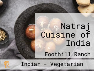 Natraj Cuisine of India