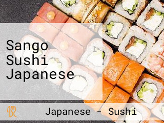 Sango Sushi Japanese