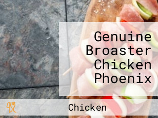 Genuine Broaster Chicken Phoenix