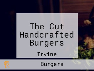 The Cut Handcrafted Burgers