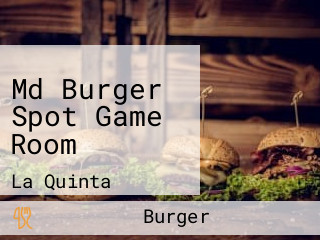 Md Burger Spot Game Room