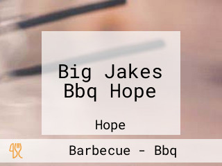 Big Jakes Bbq Hope