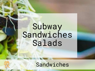 Subway Sandwiches Salads