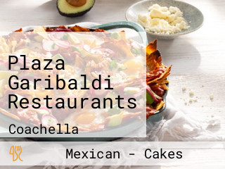 Plaza Garibaldi Restaurants