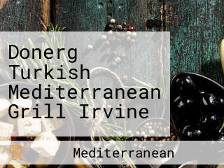 Donerg Turkish Mediterranean Grill Irvine