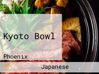 Kyoto Bowl