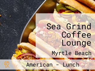 Sea Grind Coffee Lounge