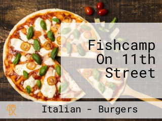 Fishcamp On 11th Street