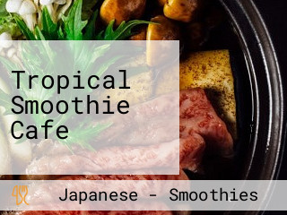 Tropical Smoothie Cafe