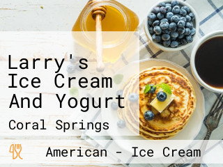 Larry's Ice Cream And Yogurt