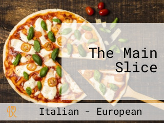 The Main Slice