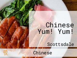 Chinese Yum! Yum!