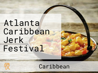 Atlanta Caribbean Jerk Festival