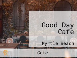 Good Day Cafe