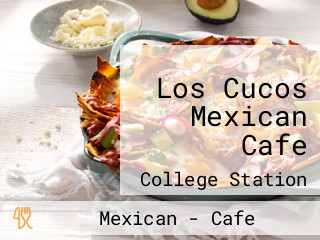 Los Cucos Mexican Cafe