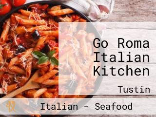 Go Roma Italian Kitchen