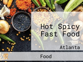 Hot Spicy Fast Food