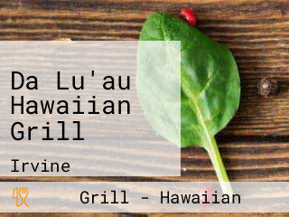 Da Lu'au Hawaiian Grill