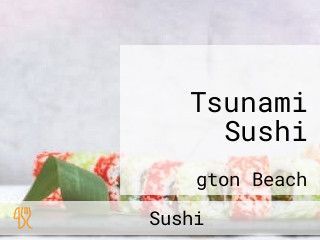 Tsunami Sushi