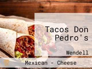 Tacos Don Pedro's