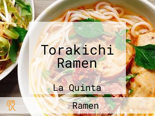 Torakichi Ramen