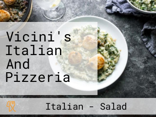 Vicini's Italian And Pizzeria