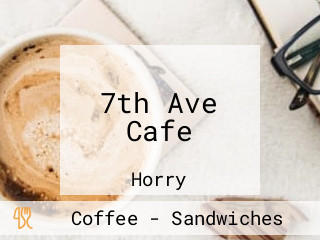 7th Ave Cafe