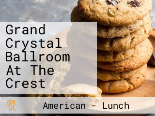 Grand Crystal Ballroom At The Crest