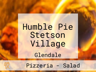 Humble Pie Stetson Village