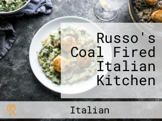 Russo's Coal Fired Italian Kitchen