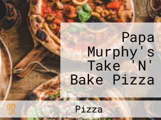 Papa Murphy's Take 'N' Bake Pizza