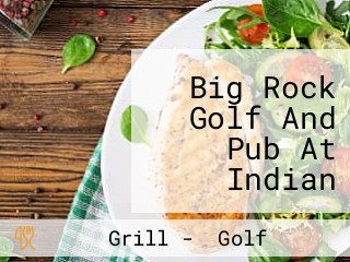 Big Rock Golf And Pub At Indian Springs Public Golf Course In Palm Springs