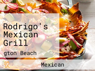 Rodrigo's Mexican Grill