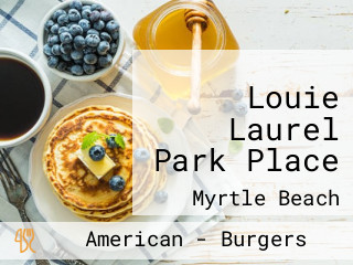 Louie Laurel Park Place