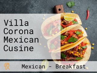 Villa Corona Mexican Cusine