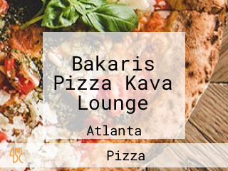 Bakaris Pizza Kava Lounge