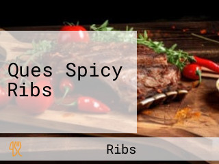 Ques Spicy Ribs