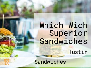 Which Wich Superior Sandwiches