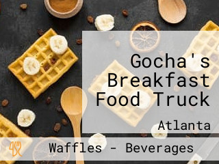 Gocha's Breakfast Food Truck