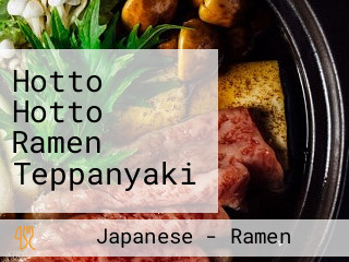 Hotto Hotto Ramen Teppanyaki