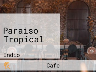 Paraiso Tropical