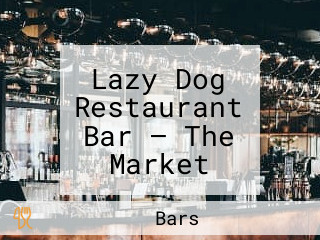 Lazy Dog Restaurant Bar – The Market Place Irvine, Ca