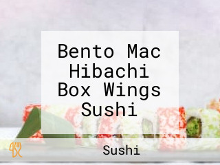 Bento Mac Hibachi Box Wings Sushi